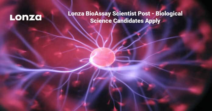 Lonza BioAssay Scientist Post - Biological Science Candidates Apply