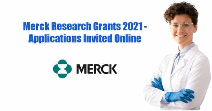Merck Research Grants 2021