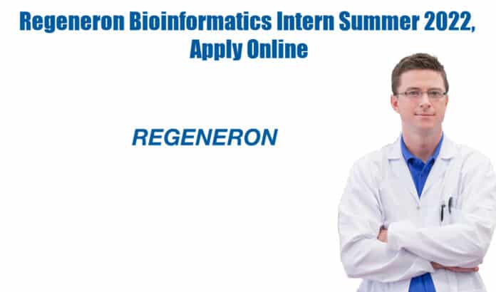 Regeneron Bioinformatics Intern
