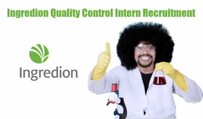 Ingredion Quality Control Intern
