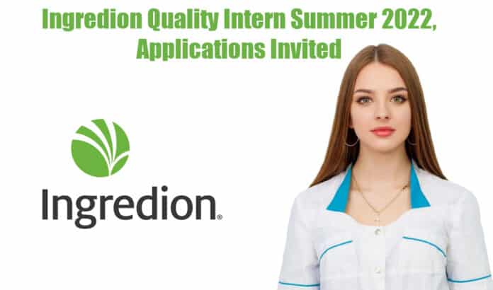 Ingredion Quality Intern Summer