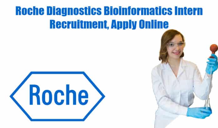 Roche Diagnostics Bioinformatics Intern