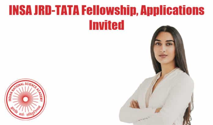 INSA JRD-TATA Fellowship, Applications Invited
