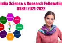 India Science & Research Fellowship (ISRF) 2021–2022: Apply Now for Fully Funded Research Opportunities India Science & Research Fellowship (ISRF)