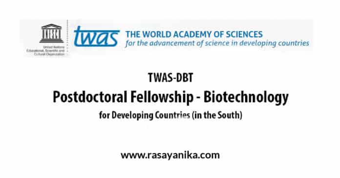 DBT – TWAS PG & Postdoc Biotechnology Fellowships Programme