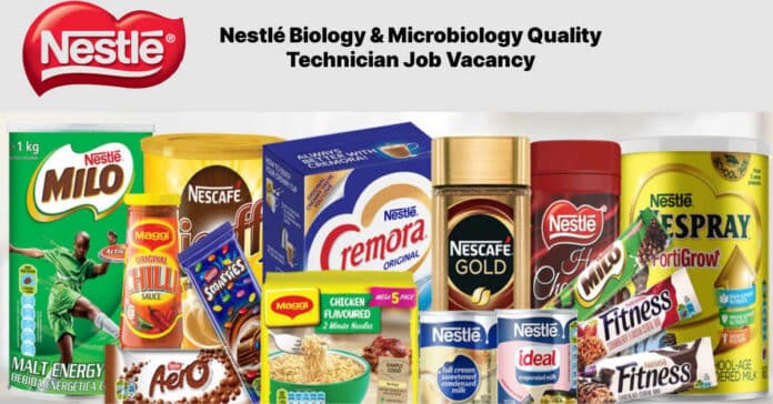 Nestlé Biology & Microbiology Quality Technician Job Vacancy