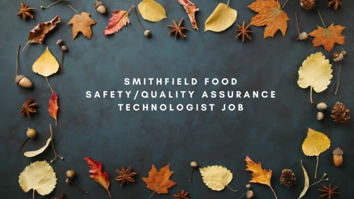 Smithfield Food Safety/Quality Assurance Technologist Job