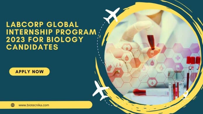 LabCorp Global Internship Program 2023 For Biology Candidates