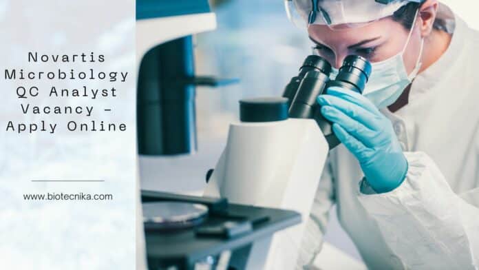 Novartis Microbiology QC Analyst Vacancy - Apply Online