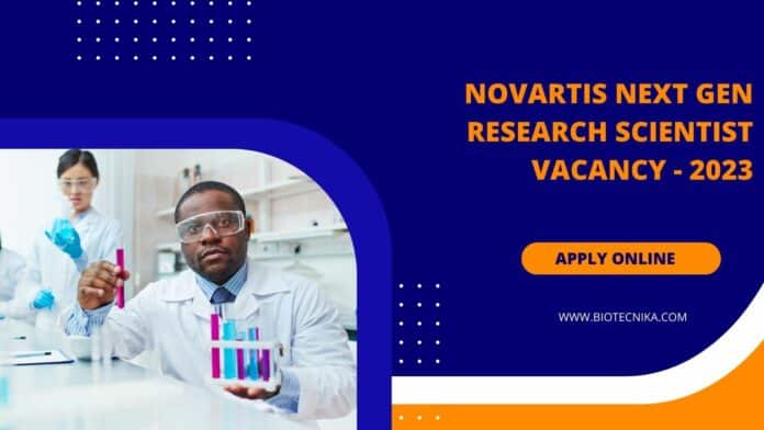 Novartis Next Gen Research Scientist Vacancy - Apply Online