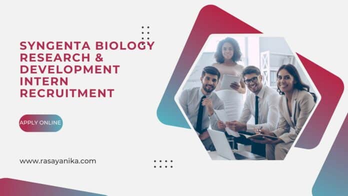 Syngenta Biology Research & Development Intern Recruitment