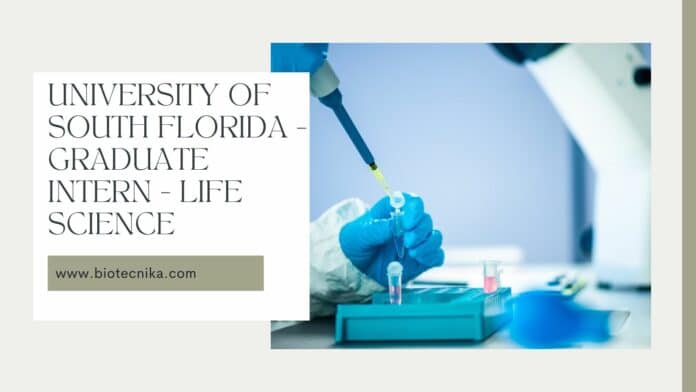 University of South Florida - Graduate Intern - Life Science