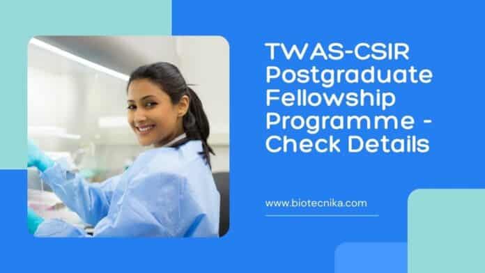 TWAS-CSIR Postgraduate Fellowship Programme - Check Details