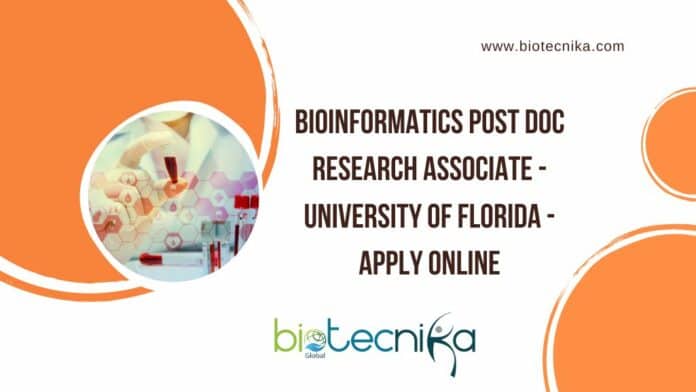 Bioinformatics Post Doc Research Associate - University of Florida - Apply Online