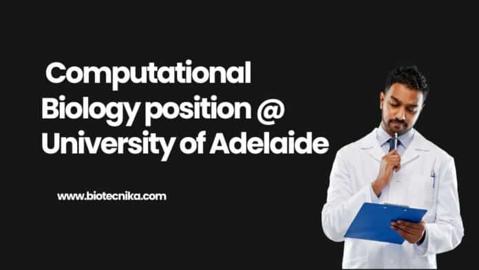 Computational Biology position @ University of Adelaide