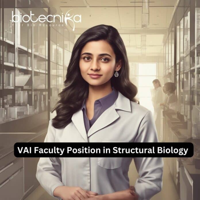 VAI Faculty Position in Structural Biology - Apply Online