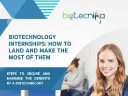 Biotechnology Internships: How to Land and Make the Most of Them