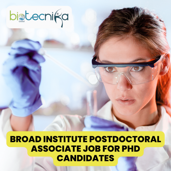 Broad Institute Postdoctoral Associate Job for PhD Candidates