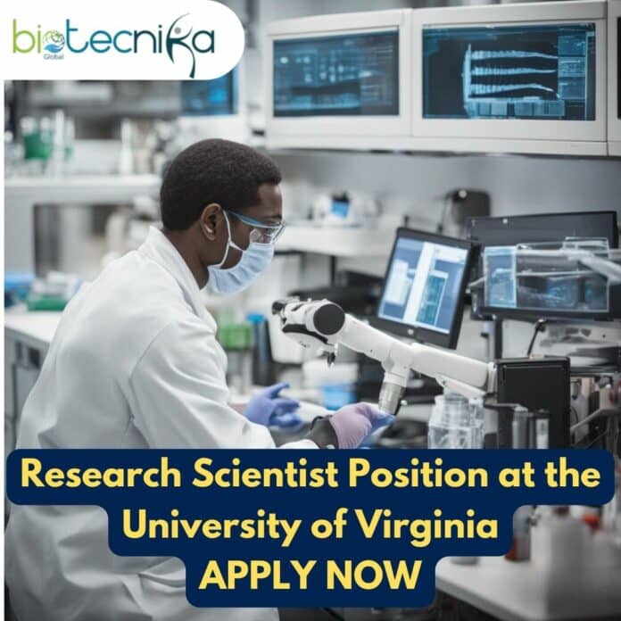 Research Scientist Post at the University of Virginia - Postdoc Biology Candidates Apply