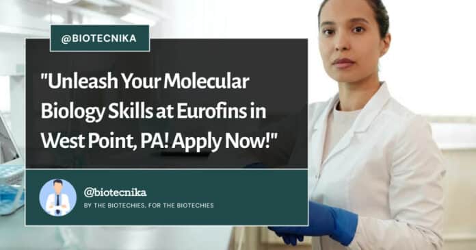 Eurofins Biological Sciences Mol Scientist Job Opening - Apply Online