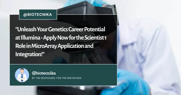 Illumina Scientist Job Opening - Genetics, Biotech Apply Online