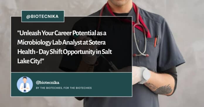 Microbiology Lab Analyst at Sotera Health - Apply Online