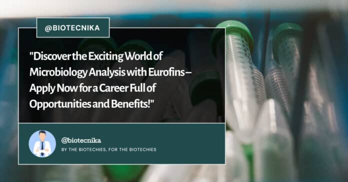 Eurofins Scientific Microbiology Analyst – Apply Now
