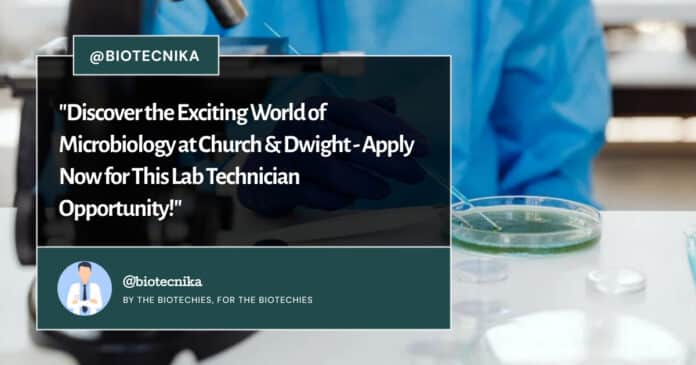 Microbiology Lab Technician at Church & Dwight - Apply Now