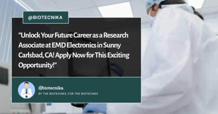 Research Associate at EMD Electronics (Merck) - Apply Now for This Exciting Opportunity!