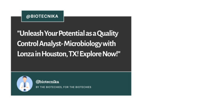 Lonza QC Microbiology Analyst Jobs - Apply Now