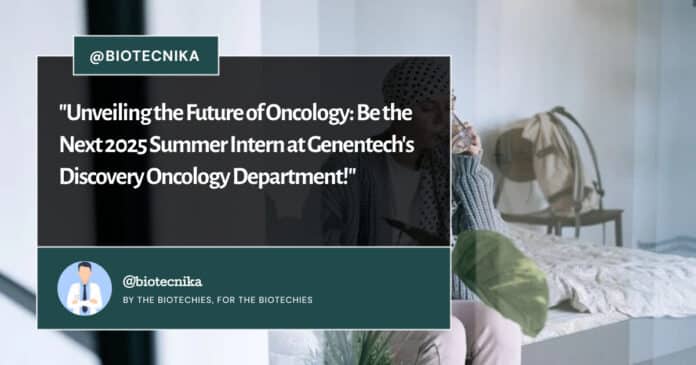 2025 Summer Intern - Discovery Oncology