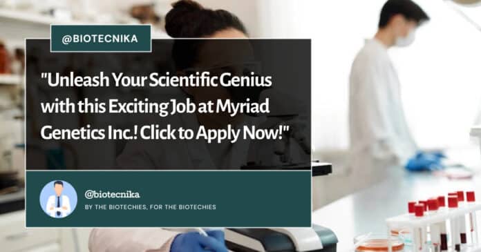 Myriad Genetics Inc Biological Sciences Apply Online