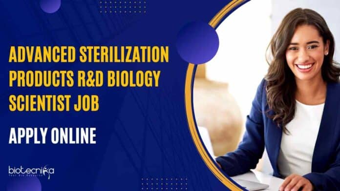 Advanced Sterilization Products R&D Biology Scientist Job, Apply Online