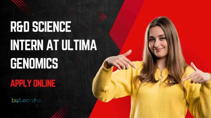 R&D Science Intern at Ultima Genomics