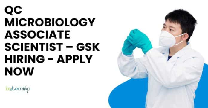QC Microbiology Associate Scientist