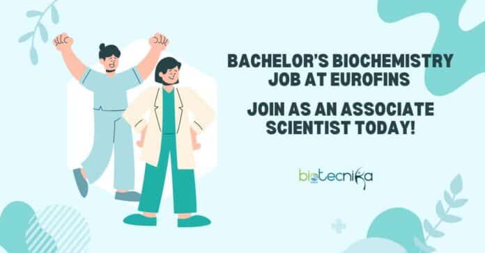 Bachelor’s Biochemistry at Eurofins