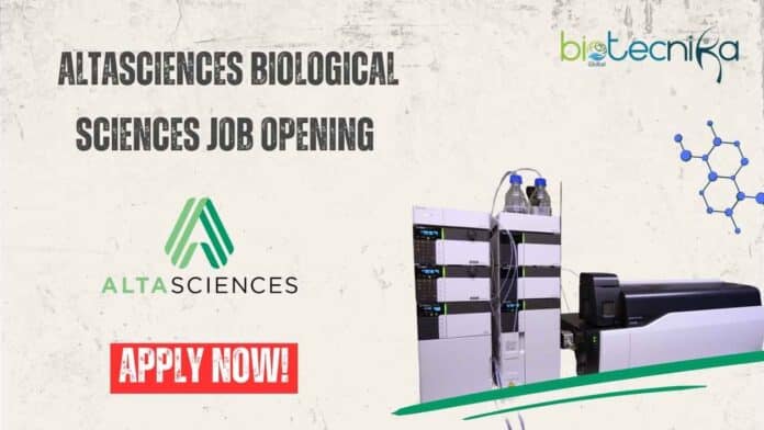 Altasciences Biological Sciences Job Opening - Apply Now!