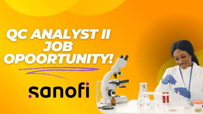 QC Analyst Job at Sanofi - Life Sciences Apply Now!