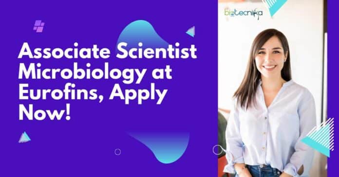 Associate Scientist Microbiology at Eurofins