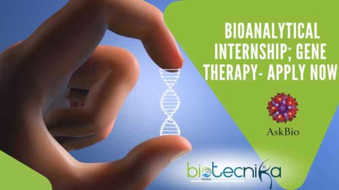 AskBio Bioanalytical Internship; Gene Therapy- Apply Now