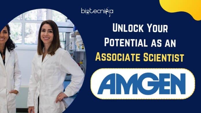 Associate Scientist at Amgen