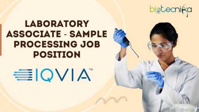 Laboratory Associate - Sample Processing Job position