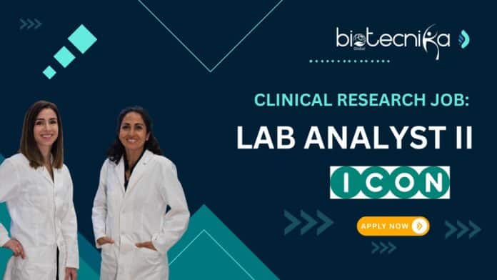 Clinical Research Job: Lab Analyst II Role at ICON plc - Apply Now 