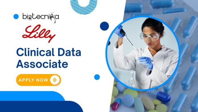 Eli Lilly Hiring: Clinical Data Associate Job in Indianapolis- Apply Now 