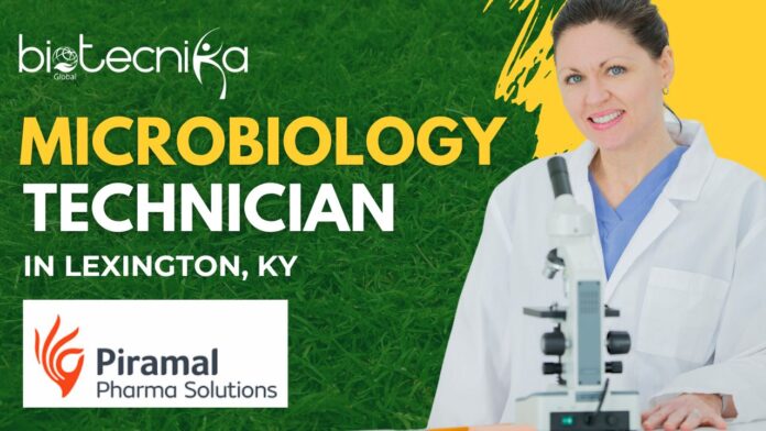 Microbiology Technician - Piramal Pharma Solutions (Lexington, KY)