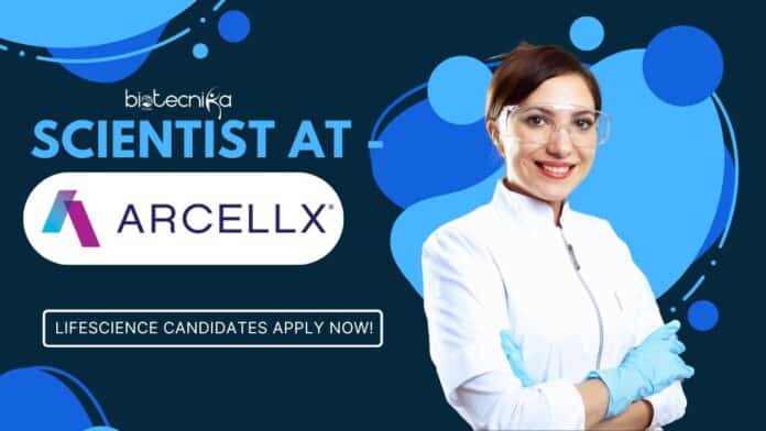 Scientist at Arcellx - Lifescience Candidates Apply Now!