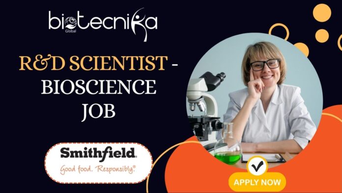 R&D Scientist - Bioscience at Smithfield BioScience