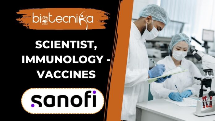Scientist Immunology Job – Vaccines at Sanofi