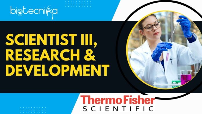Scientist III, Research & Development at Thermo Fisher Scientific