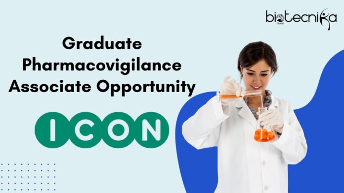 Graduate Pharmacovigilance Associate Opportunity